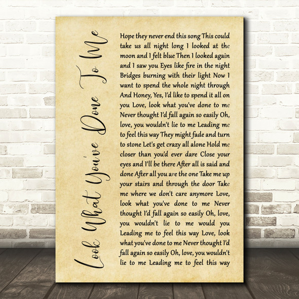 Boz Scaggs Look What You've Done To Me Rustic Script Decorative Gift Song Lyric Print