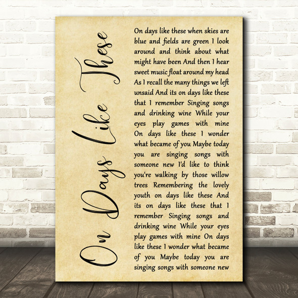 Matt Monro On Days Like These Rustic Script Decorative Wall Art Gift Song Lyric Print