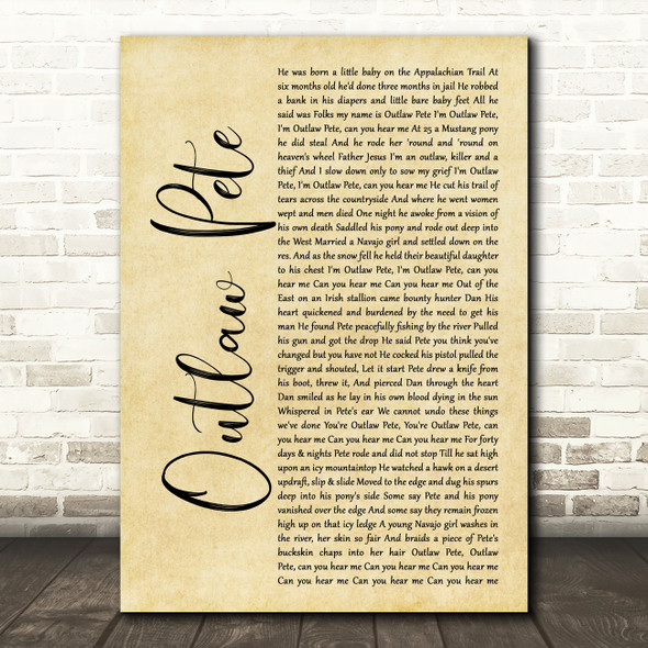 Bruce Springsteen Outlaw Pete Rustic Script Decorative Wall Art Gift Song Lyric Print