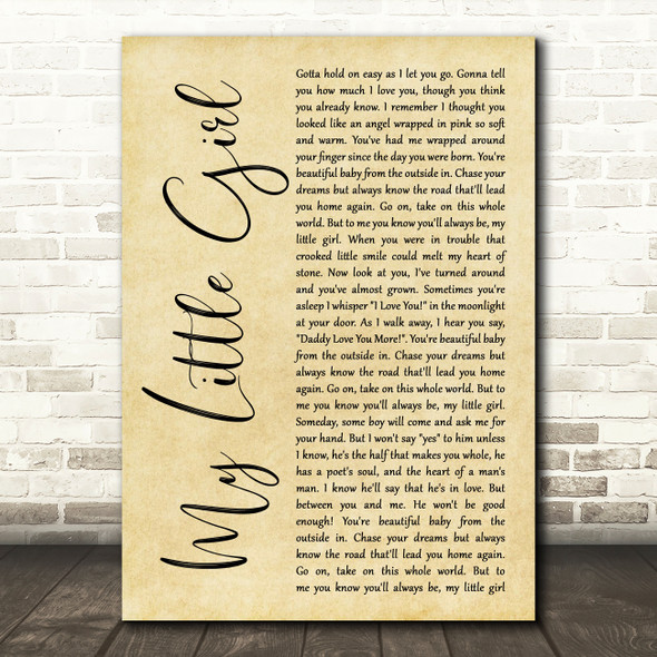 Tim McGraw My Little Girl Rustic Script Decorative Wall Art Gift Song Lyric Print