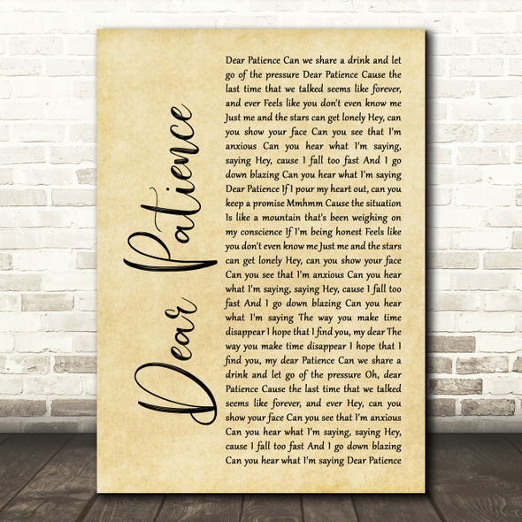 Niall Horan Dear Patience Rustic Script Decorative Wall Art Gift Song Lyric Print