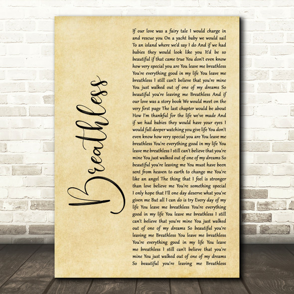 Shayne Ward Breathless Rustic Script Decorative Wall Art Gift Song Lyric Print