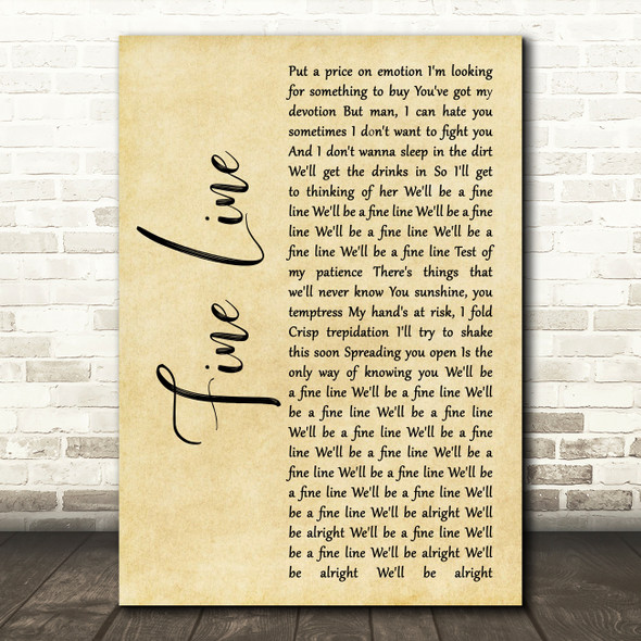 Harry Styles Fine Line Rustic Script Decorative Wall Art Gift Song Lyric Print