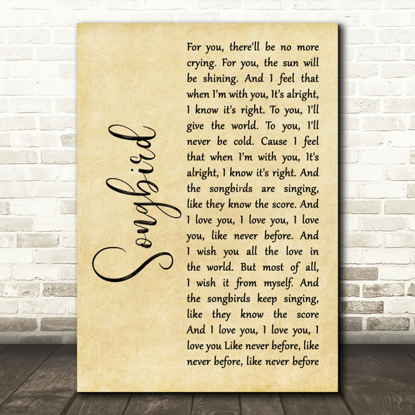 Fleetwood Mac Songbird Rustic Script Decorative Wall Art Gift Song Lyric Print