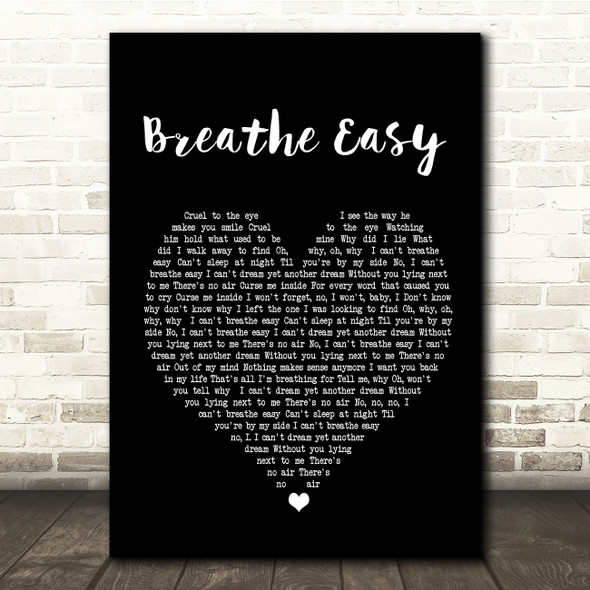 Blue Breathe Easy Black Heart Song Lyric Quote Print
