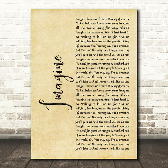 John Lennon Imagine Rustic Script Decorative Wall Art Gift Song Lyric Print