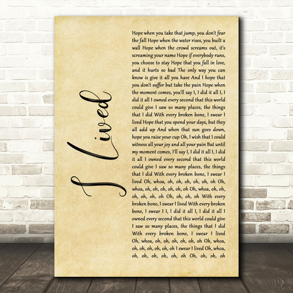 OneRepublic I Lived Rustic Script Decorative Wall Art Gift Song Lyric Print
