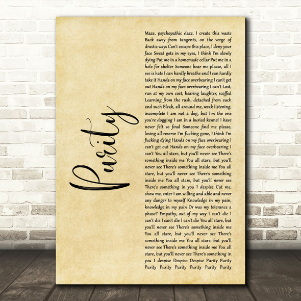 Slipknot Purity Rustic Script Decorative Wall Art Gift Song Lyric Print