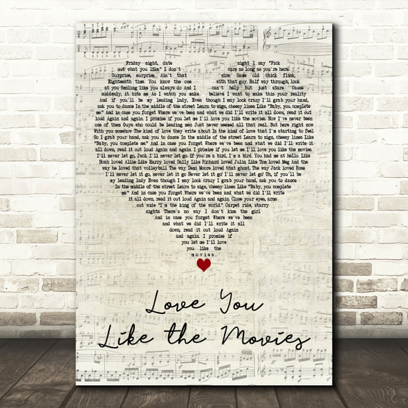 Anthem Lights Love You Like the Movies Script Heart Decorative Wall Art Gift Song Lyric Print