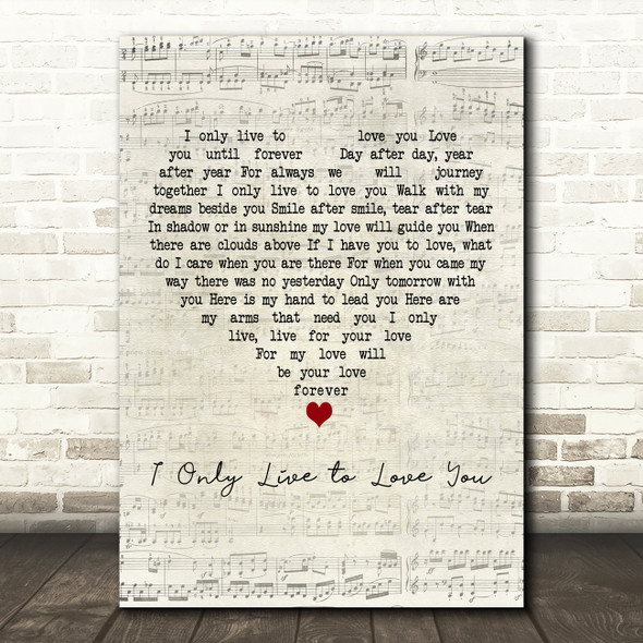 Cliff Richard I Only Live to Love You Script Heart Decorative Wall Art Gift Song Lyric Print