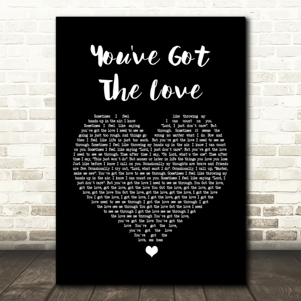 Candi Staton You've Got The Love Black Heart Song Lyric Quote Print
