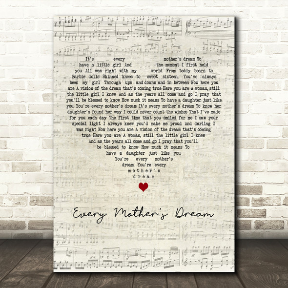 Martina Mcbride Every Mother's Dream Script Heart Decorative Wall Art Gift Song Lyric Print