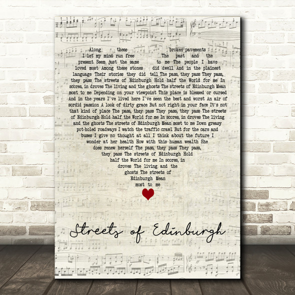 The Proclaimers Streets of Edinburgh Script Heart Decorative Wall Art Gift Song Lyric Print