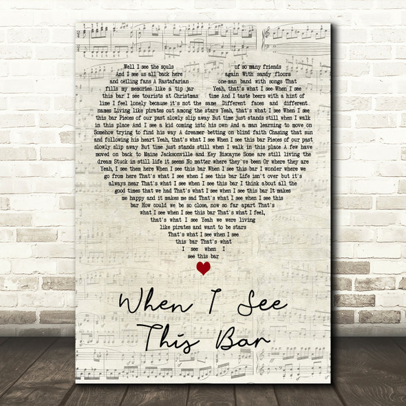 Kenny Chesney When I See This Bar Script Heart Decorative Wall Art Gift Song Lyric Print