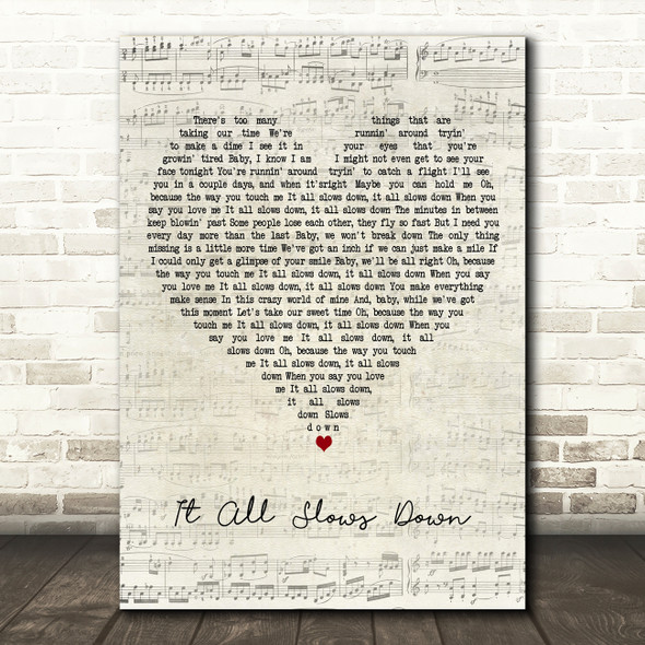 Aubrey Peeples It All Slows Down Script Heart Decorative Wall Art Gift Song Lyric Print