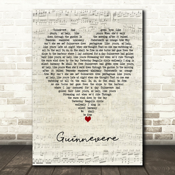 Crosby, Stills & Nash Guinnevere Script Heart Decorative Wall Art Gift Song Lyric Print