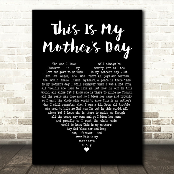 Dorothy Squires This Is My Mother's Day Black Heart Song Lyric Quote Print