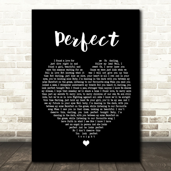 Ed Sheeran & Beyonce Perfect Black Heart Song Lyric Quote Print