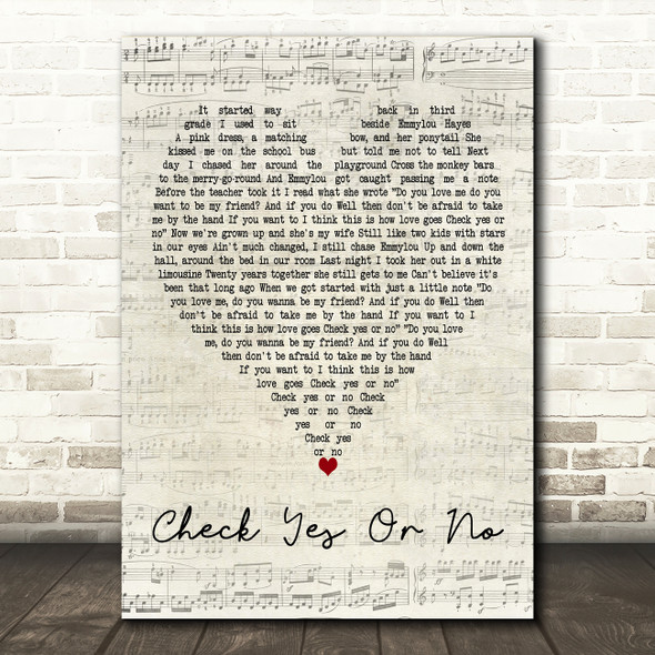 George Strait Check Yes Or No Script Heart Decorative Wall Art Gift Song Lyric Print