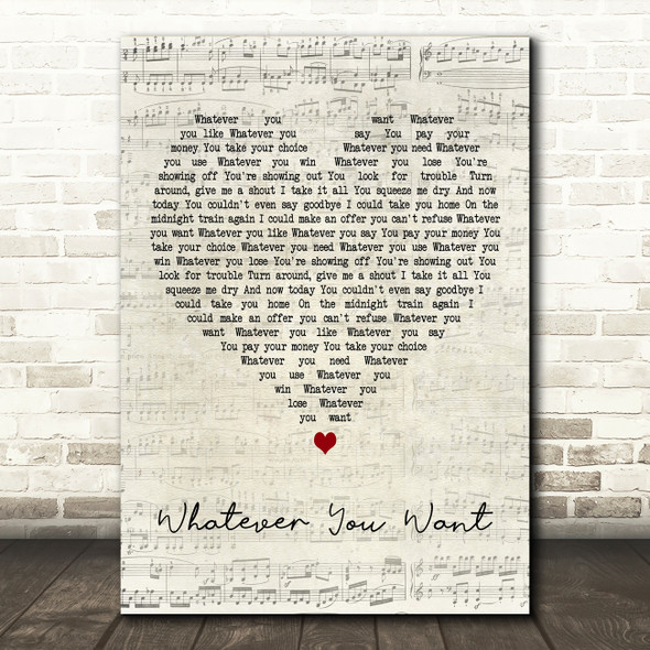 Status Quo Whatever You Want Script Heart Decorative Wall Art Gift Song Lyric Print