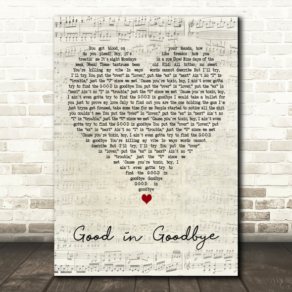 Madison Beer Good in Goodbye Script Heart Decorative Wall Art Gift Song Lyric Print