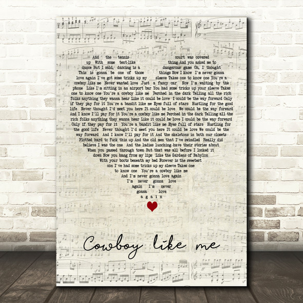 Taylor Swift Cowboy like me Script Heart Decorative Wall Art Gift Song Lyric Print