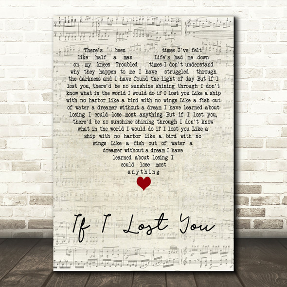 Travis Tritt If I Lost You Script Heart Decorative Wall Art Gift Song Lyric Print