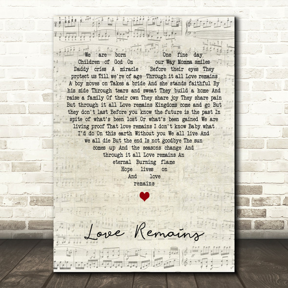 Hillary Scott Love Remains Script Heart Decorative Wall Art Gift Song Lyric Print