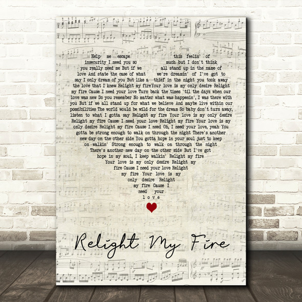 Take That Relight My Fire Script Heart Decorative Wall Art Gift Song Lyric Print