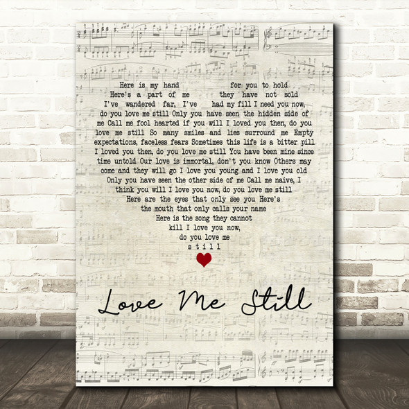 Chaka Khan Love Me Still Script Heart Decorative Wall Art Gift Song Lyric Print