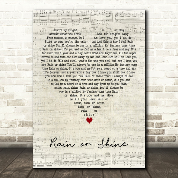 Five Star Rain or Shine Script Heart Decorative Wall Art Gift Song Lyric Print