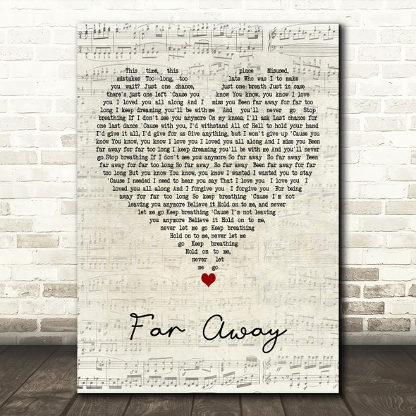 Nickelback Far Away Script Heart Decorative Wall Art Gift Song Lyric Print