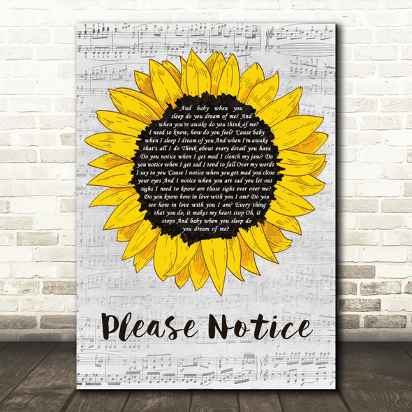 Christian Akridge Please Notice Grey Script Sunflower Decorative Wall Art Gift Song Lyric Print