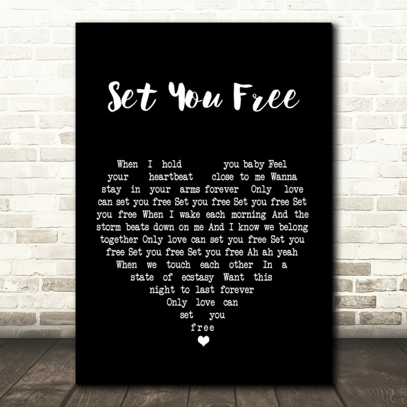 N-Trance Set You Free Black Heart Song Lyric Quote Print
