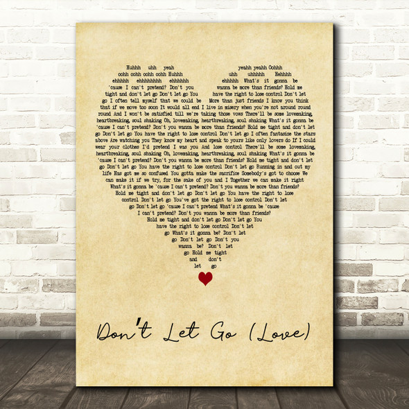 En Vogue Dont Let Go (Love) Vintage Heart Decorative Wall Art Gift Song Lyric Print