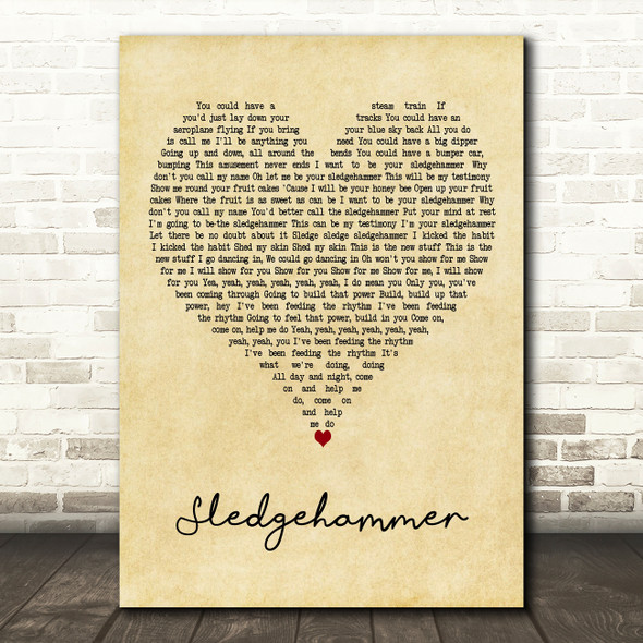 Peter Gabriel Sledgehammer Vintage Heart Decorative Wall Art Gift Song Lyric Print