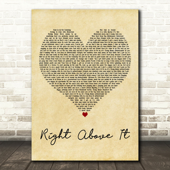 Lil Wayne Right Above It Vintage Heart Decorative Wall Art Gift Song Lyric Print