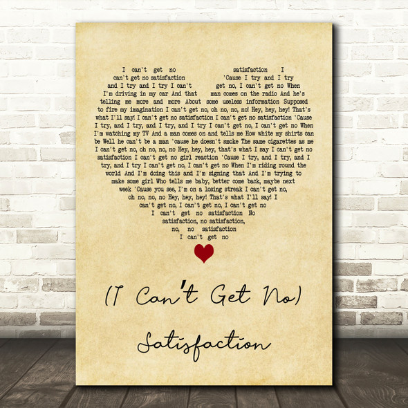 The Rolling Stones (I Cant Get No) Satisfaction Vintage Heart Song Lyric Print