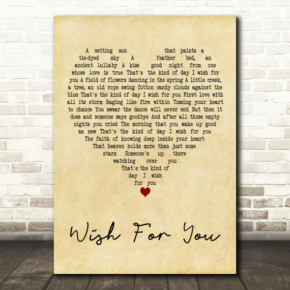 Faith Hill Wish For You Vintage Heart Decorative Wall Art Gift Song Lyric Print