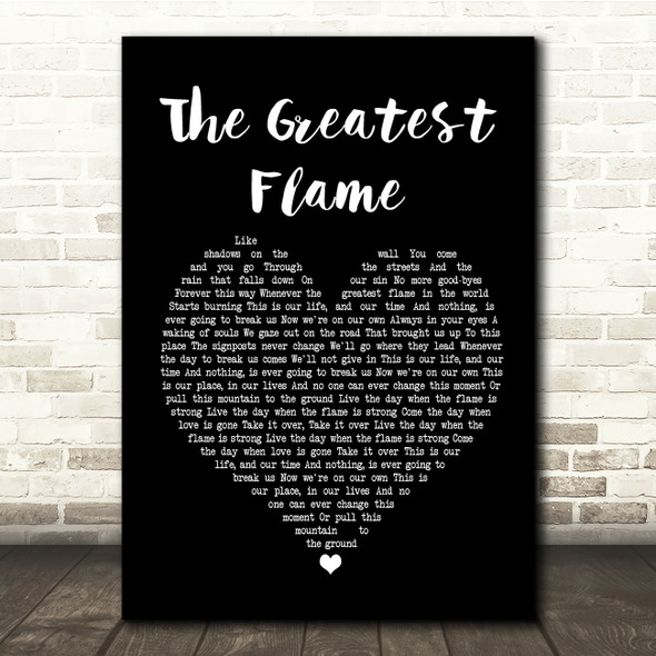 Runrig The Greatest Flame Black Heart Song Lyric Quote Print