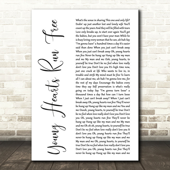 Candi Staton Young Hearts Run Free White Script Decorative Wall Art Gift Song Lyric Print