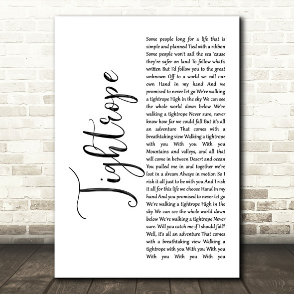 The Greatest Showman Tightrope White Script Decorative Wall Art Gift Song Lyric Print