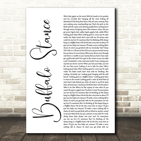 Neneh Cherry Buffalo Stance White Script Decorative Wall Art Gift Song Lyric Print