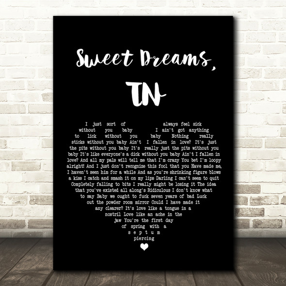 The Last Shadow Puppets Sweet Dreams TN Black Heart Song Lyric Quote Print