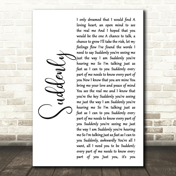 Angry Anderson Suddenly White Script Decorative Wall Art Gift Song Lyric Print