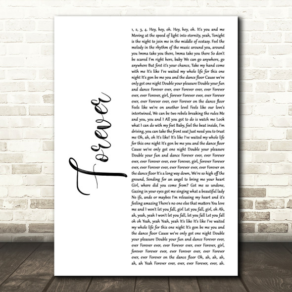 Chris Brown Forever White Script Decorative Wall Art Gift Song Lyric Print