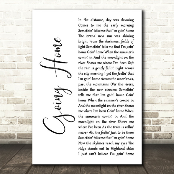 Runrig Going Home White Script Decorative Wall Art Gift Song Lyric Print