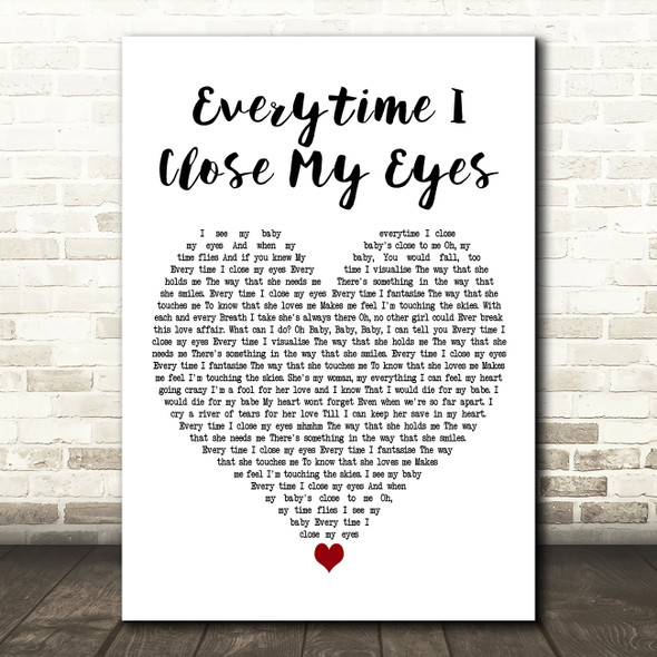 Chris Norman & Nino De Angelo Everytime I Close My Eyes White Heart Wall Art Gift Song Lyric Print