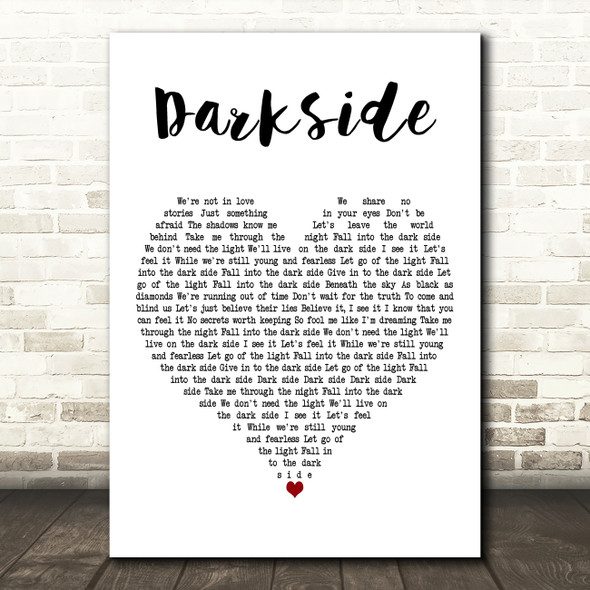 Alan Walker, Au Ra & Tomine Harket Darkside White Heart Decorative Wall Art Gift Song Lyric Print