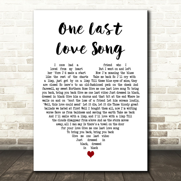 The Beautiful South One Last Love Song White Heart Decorative Wall Art Gift Song Lyric Print